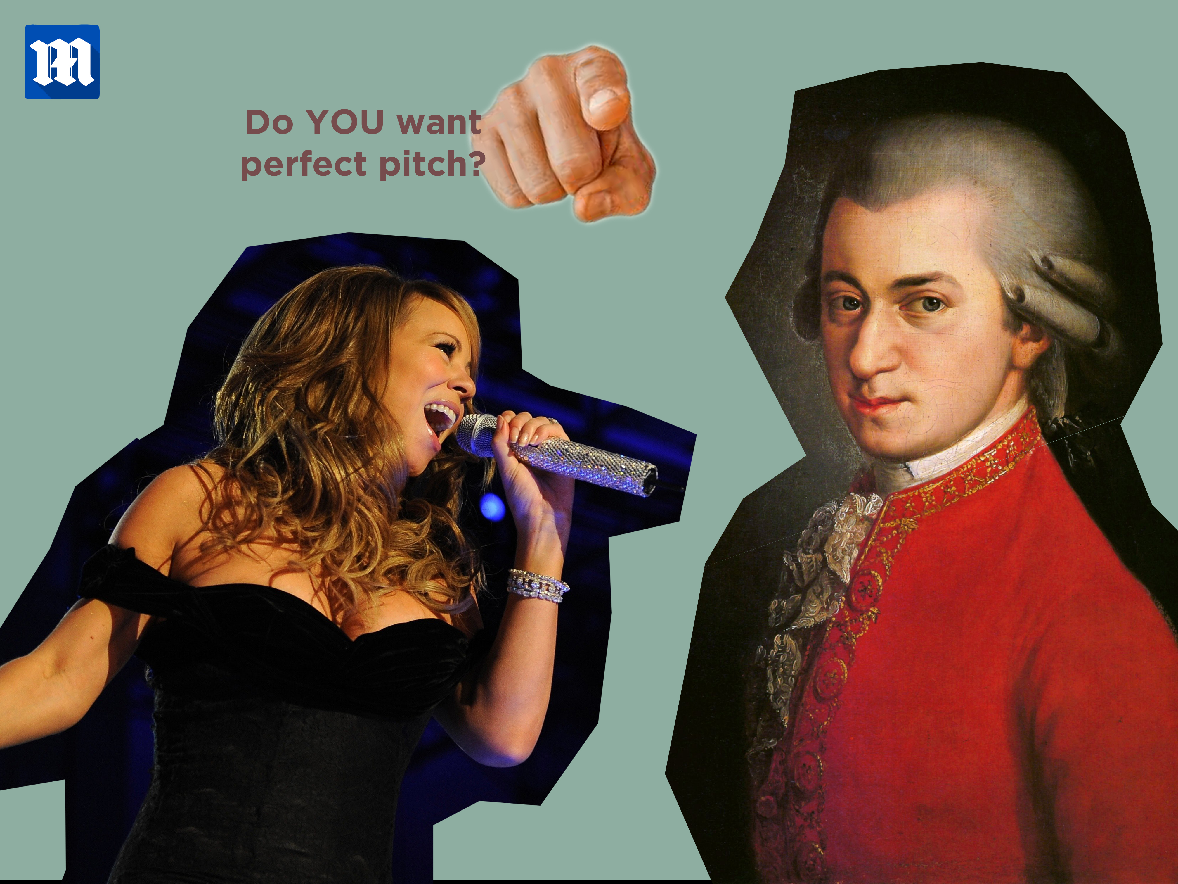 Mariah Carey and Mozart are pictured together with a caption that says 'Do YOU want perfect pitch?'